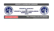 Sigorta Tahkiminde Güncel Sorunlar 2025 Sempozyumunda Tartışılacak