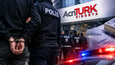 AcnTürk Sigorta'ya Yönelik Soruşturma! 23 Kişi Gözaltına Alındı, Zimmette 130 Milyon TL Tespit Edildi!