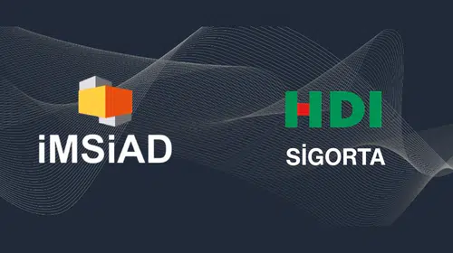 İMSİAD ve HDI Sigorta'dan İnşaat Sektöründe  İş Güvenliği Vurgusu