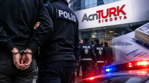 AcnTürk Sigorta'ya Yönelik Soruşturma! 23 Kişi Gözaltına Alındı, Zimmette 130 Milyon TL Tespit Edildi!
