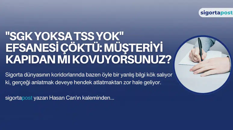 "SGK Yoksa TSS Yok" Efsanesi Çöktü: Müşteriyi Kapıdan mı Kovuyorsunuz?